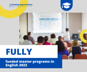 university list that offers fully funded master's programs in English