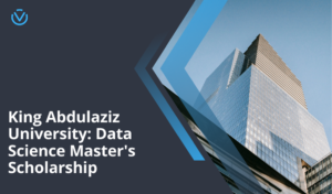 King Abdulaziz University: Data Science Master's Scholarship